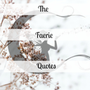 thefaeriequotes-blog avatar